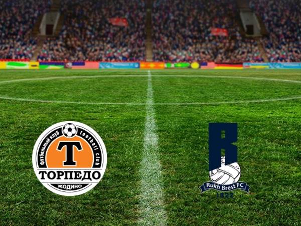 Nhận định Torpedo Zhodino vs Rukh Brest, 20h00 ngày 26/04