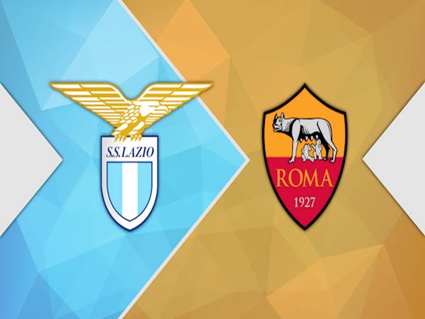 Nhận định kèo Lazio vs AS Roma, 02h45 ngày 16/1