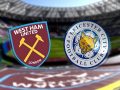 Nhận định West Ham vs Leicester – 02h00 24/08, Ngoại Hạng Anh