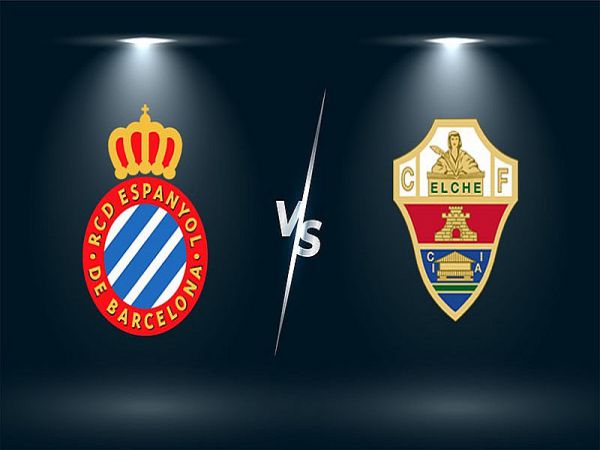 Nhận định tỷ lệ Espanyol vs Elche, 03h00 ngày 11/1 - La Liga