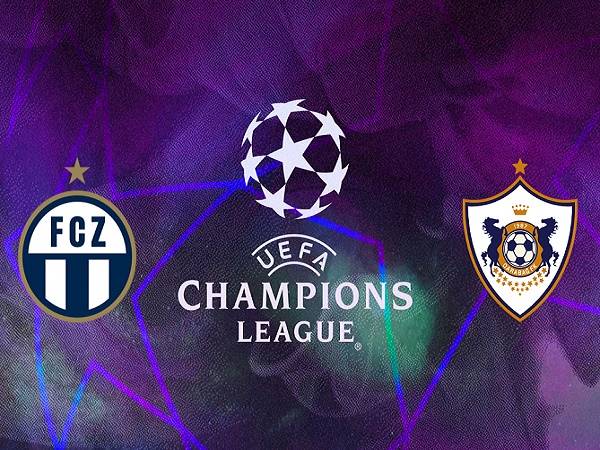 Nhận định kèo Zurich vs Qarabag – 00h00 28/07, Champions League