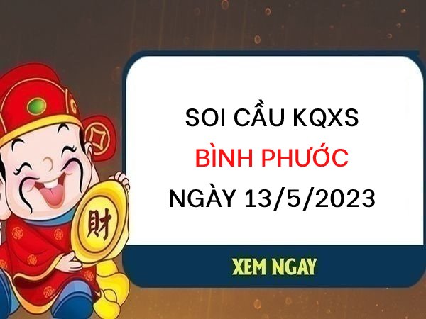 Thống kê xổ số Bình Phước ngày 13/5/2023 thứ 7 hôm nay