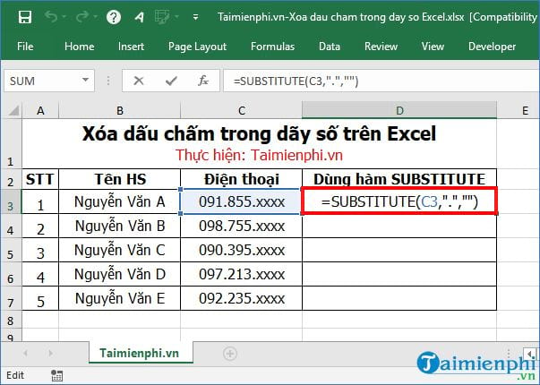 Sử dụng hàm Thay thế để xóa dấu chấm