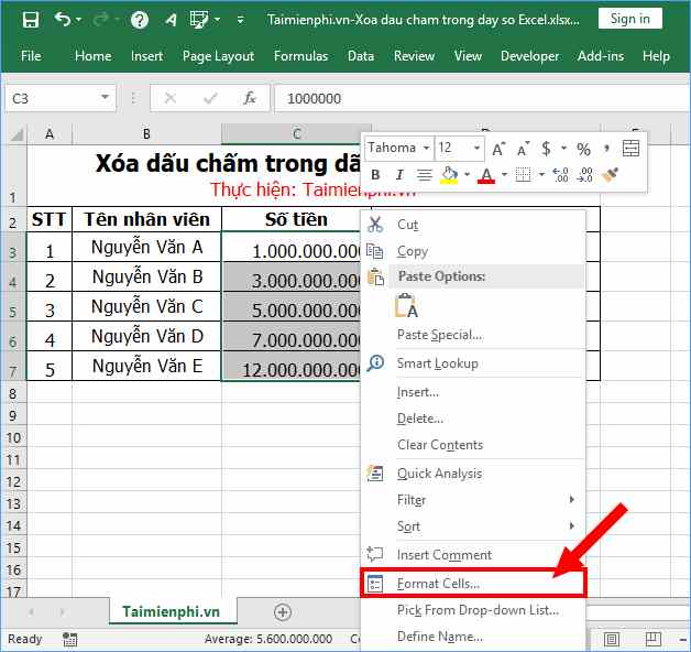 Sử dụng Format Cells để loại bỏ dấu chấm